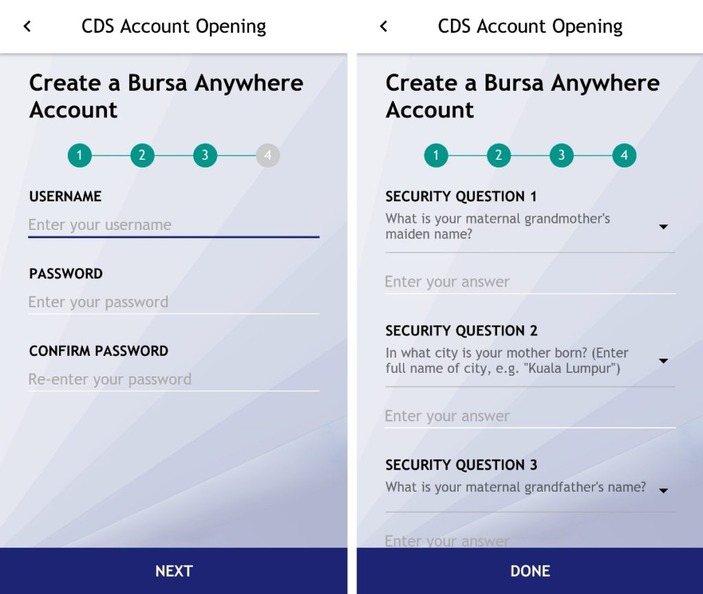 In step 3 and 4, you will create your own username, password, and secret FAQs for Bursa Anywhere. Then you need to key in another OTP sent to your phone number.