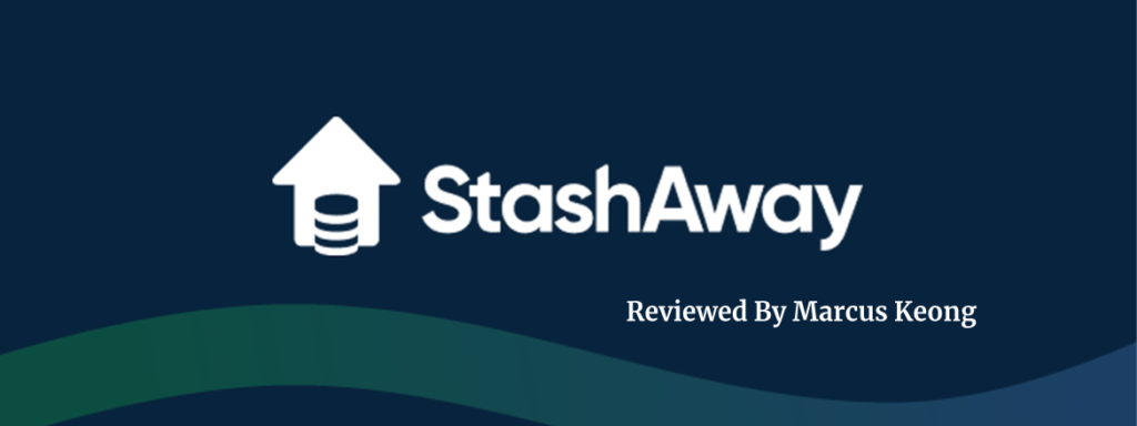 Stashaway Review By Marcus Keong A Robo Advisor That Invest For You