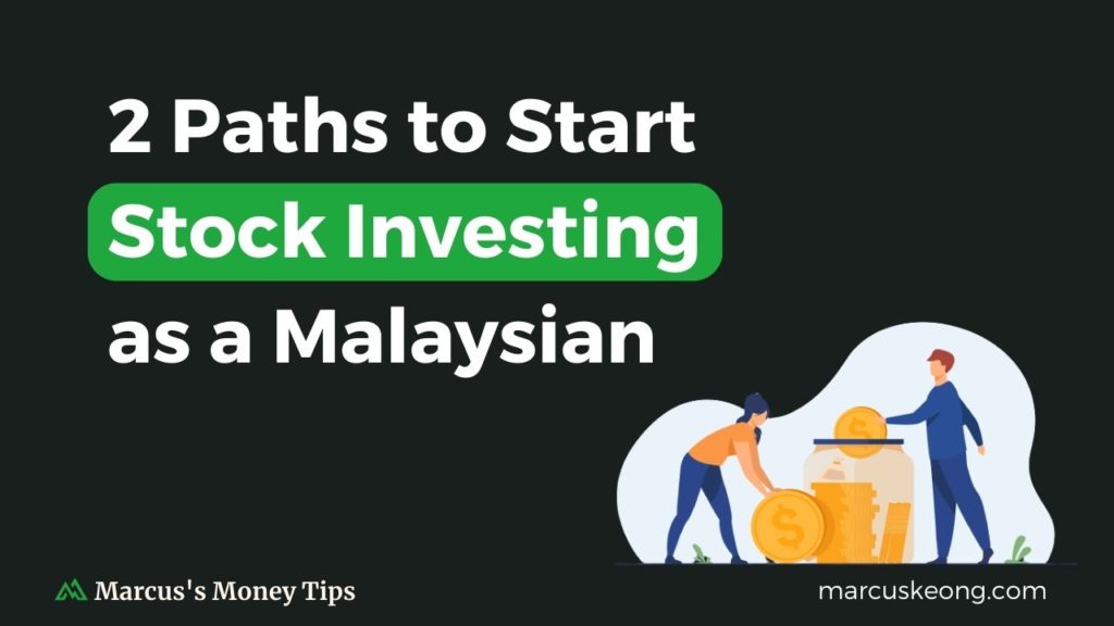 Featured banner of "2 Paths to Start Stock Investing as a Malaysian"